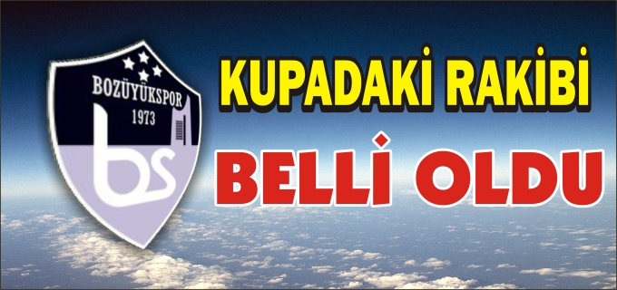 BOZÜYÜKSPOR’UN KUPADAKİ RAKİBİ KARAMAN BELEDİYESPOR
