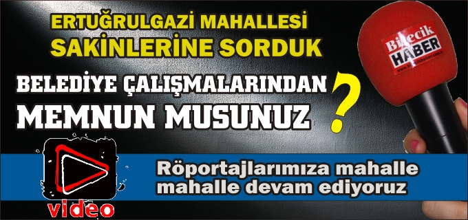 BİLECİK HALK RÖPORTAJLARI-7