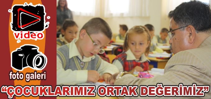 "ÇOCUKLARIMIZ ORTAK DEĞERİMİZ"