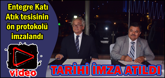 TARİHİ İMZA ATILDI