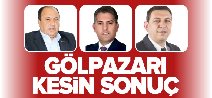 GÖLPAZARI KESİN SONUÇ