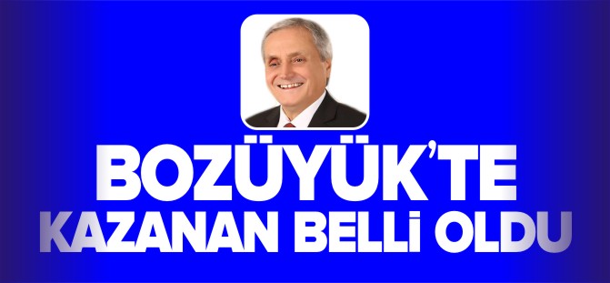 BOZÜYÜK'TE KAZANAN BELLİ OLDU