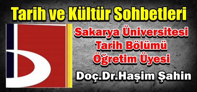 TARİH VE KÜLTÜR SOHBETLERİ