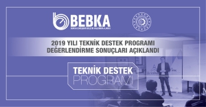 BEBKA'DAN 2 PROJEYE TEKNİK DESTEK