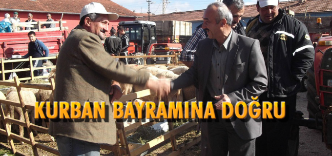 KURBAN BAYRAMINA DOĞRU