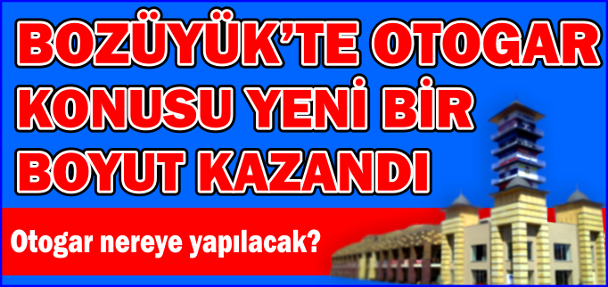 OTOGAR KONUSU YENİ BİR BOYUT KAZANDI