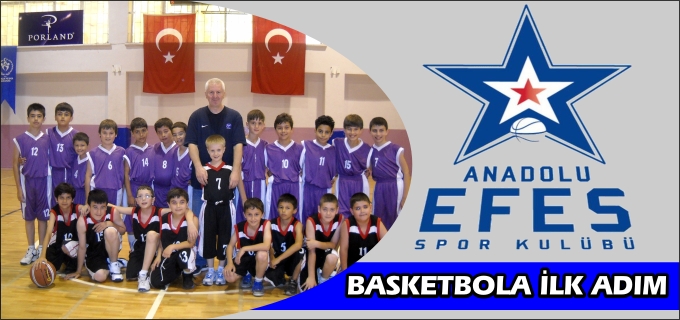 ANADOLU EFES İLE İLK ADIM BASKETBOL OKULLARI