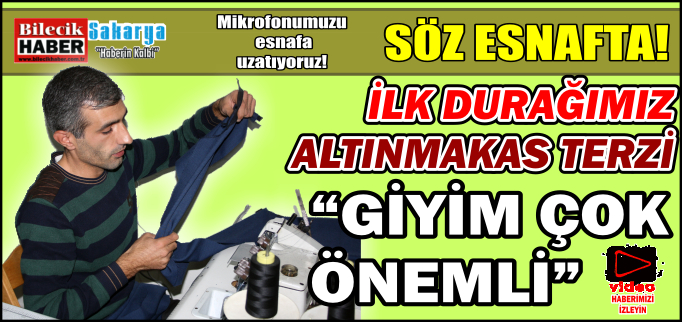"GİYİM ÇOK ÖNEMLİ"