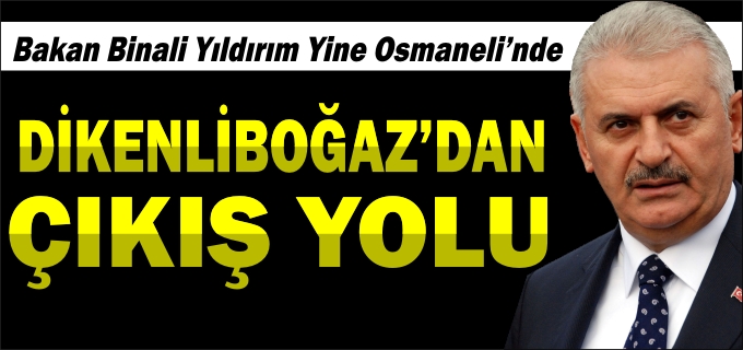 DİKENLİBOĞAZ’DAN ÇIKIŞ YOLU