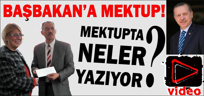 BAŞBAKAN’A MEKTUP
