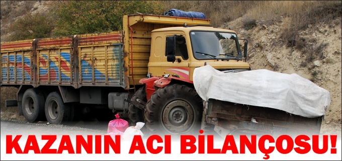 TRAFİK KAZASI 1 ÖLÜ, 1 YARALI