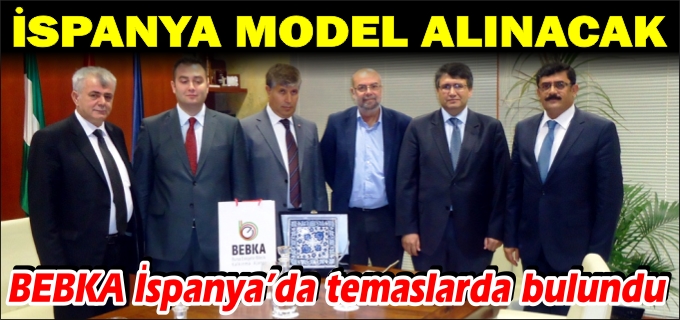 İSPANYA MODEL ALINACAK