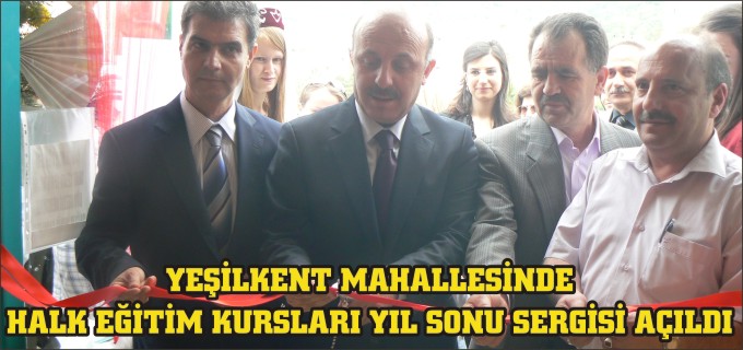 YEŞİLKENT MAHALLESİNDE HALK EĞİTİM KURSLARI YIL SONU SERGİSİ AÇILDI