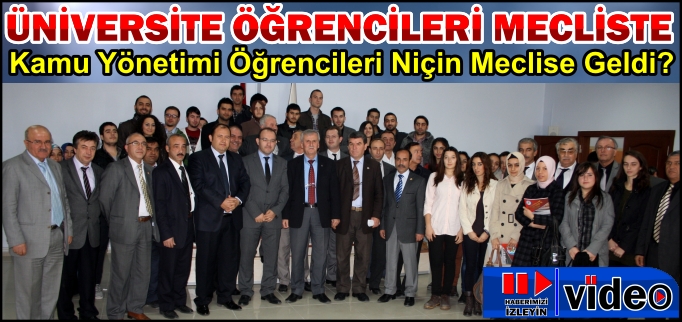 ÖĞRENCİLER MECLİSTE