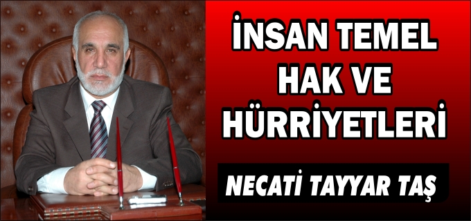 İNSAN TEMEL HAK VE HÜRRİYETLERİ