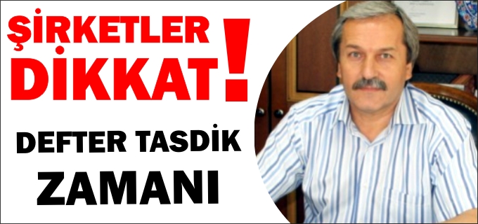 ŞİRKETLER DİKKAT!