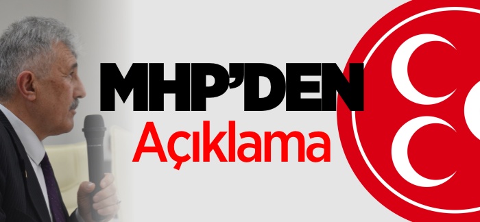 MHP'DEN AÇIKLAMA