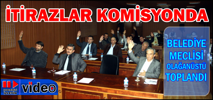 İTİRAZLAR KOMİSYONDA
