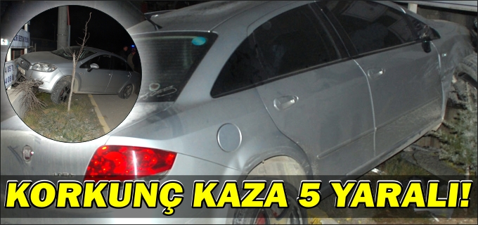 KORKUNÇ KAZA: 5 YARALI