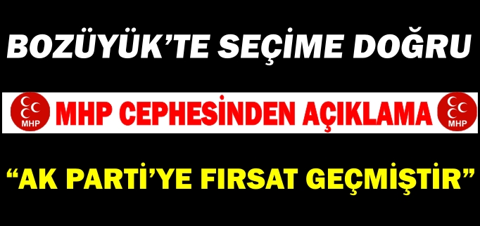 "MHP’DEN ALINAN BELEDİYENİN BİZE VERİLMESİ NOKTASINDA AK PARTİ’YE BİR FIRSAT GEÇMİŞTİR"