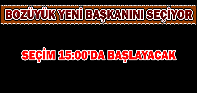 BOZÜYÜK YENİ BAŞKANINI SEÇİYOR