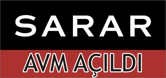 SARAR AVM AÇILDI