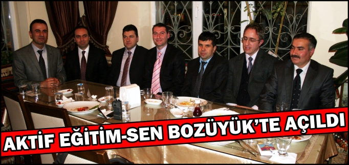 AKTİF EĞİTİM-SEN BOZÜYÜK TEMSİLCİLİĞİ AÇILDI