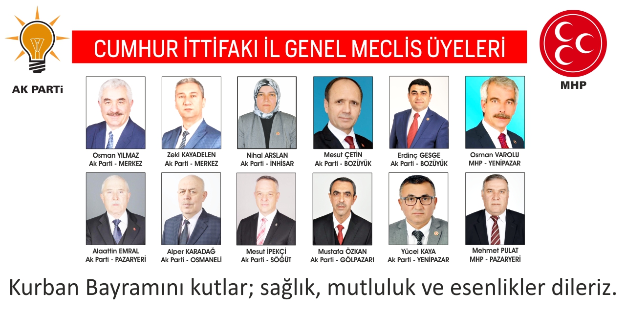 Bilecik İl Genel Meclisi Cumhur İttifakı bayramınızı kutlar