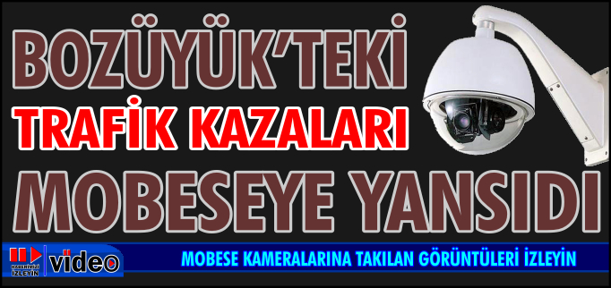 BOZÜYÜK’TEKİ KAZALAR MOBESE KAMERALARINA YANSIDI