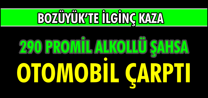 BOZÜYÜK’TE TRAFİK KAZASI