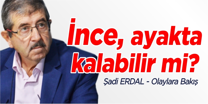 İnce Ayakta Kalabilir Mi?