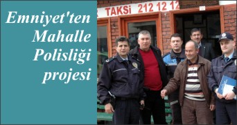 MAHALLE POLİSLİĞİ ANLATILDI
