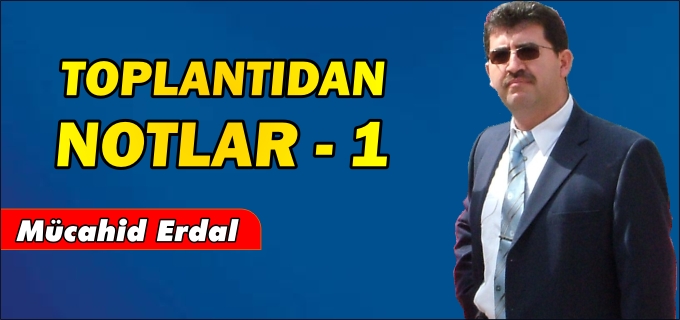 TOPLANTIDAN NOTLAR-1