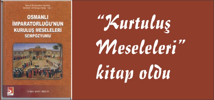 "KURTULUŞ MESELELERİ" KİTAP OLDU