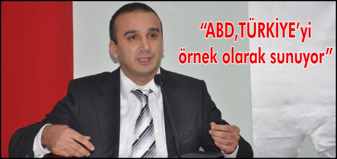 ABD, TÜRKİYE’yi örnek olarak sunuyor