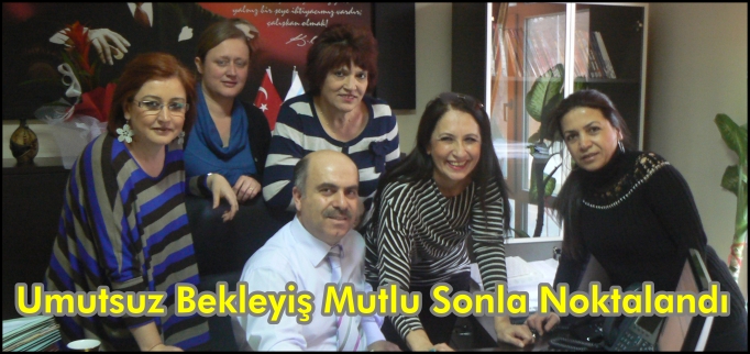 UMUTSUZ BEKLEYİŞ MUTLU SONLA NOKTALANDI