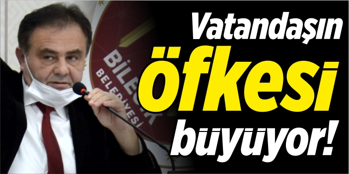 Vatandaşın öfkesi büyüyor!