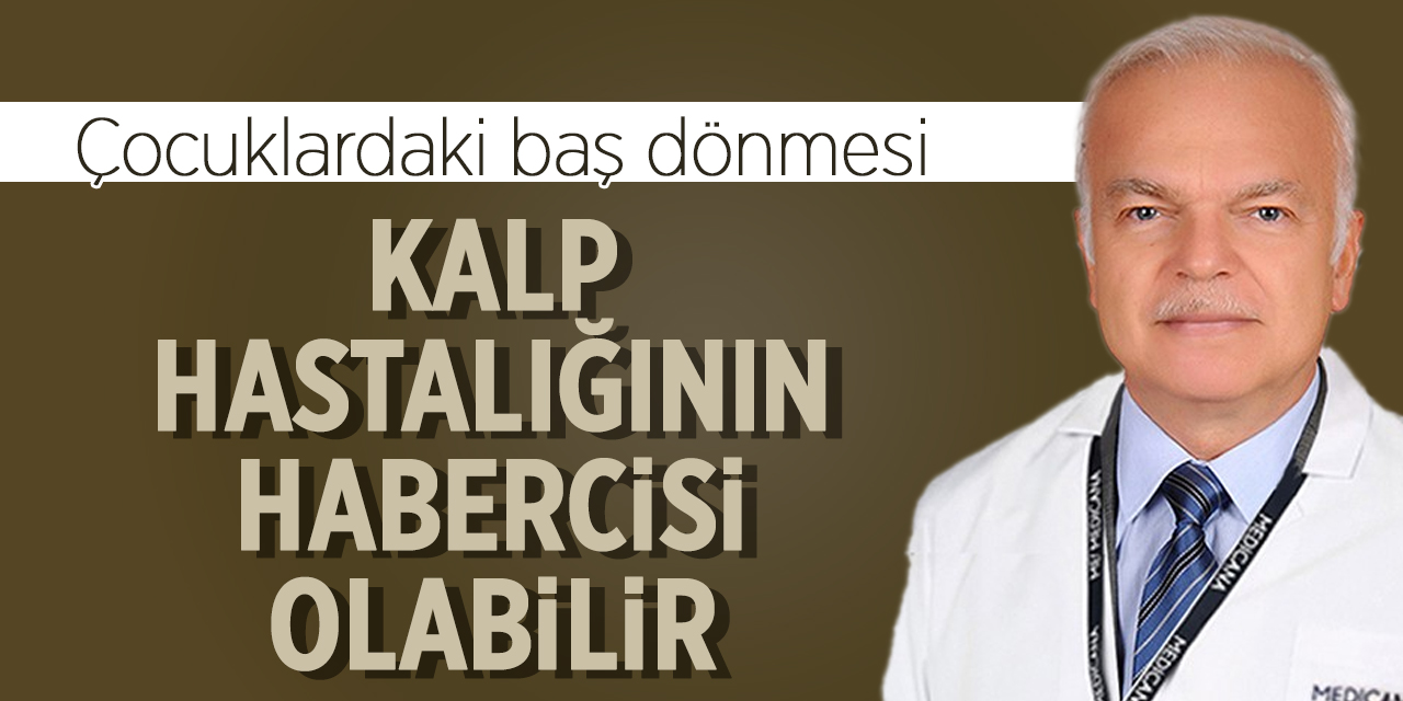 Çocuklardaki baş dönmesi kalp hastalığının habercisi olabilir