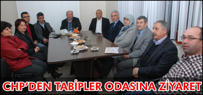 CHP BİLECİK TEŞKİLATI’NDAN TABİPLER ODASI’NA ZİYARET