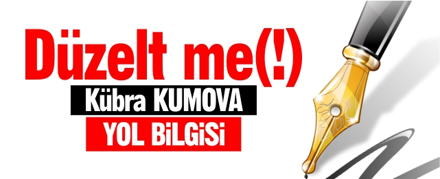 DÜZELT ME(!)