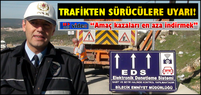 TRAFİKTEN SÜRÜCÜLERE UYARI!