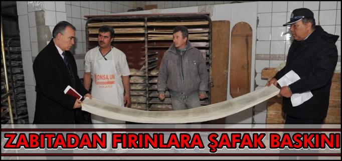 ZABITADAN FIRINLARA ŞAFAK BASKINI