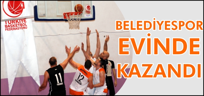 BELEDİYESPOR EVİNDE KAZANDI
