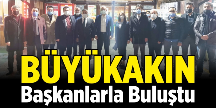 Büyükakın, Bilecikli başkanlarla buluştu