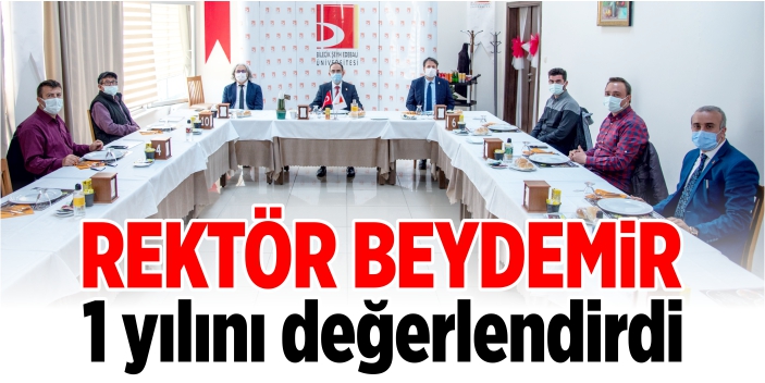 Rektör Beydemir, bir yılını değerlendirdi