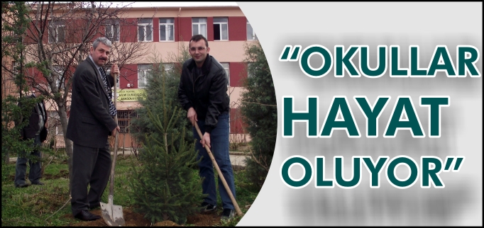 "OKULLAR HAYAT OLUYOR"