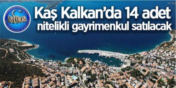 Kaş Kalkan'da 14 adet arsa satışa çıktı