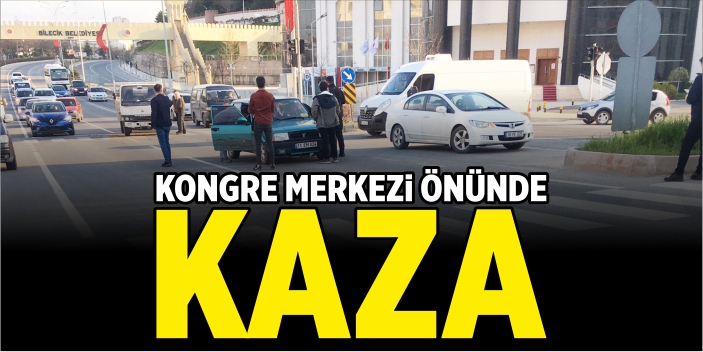 Kongre merkezi önünde kaza