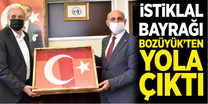 İstiklal bayrağı Bozüyük'ten yola çıktı