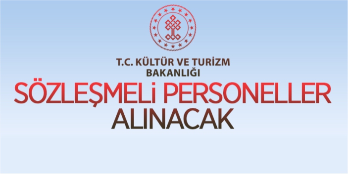 Kültür ve Turizm Bakanlığı personel alacak